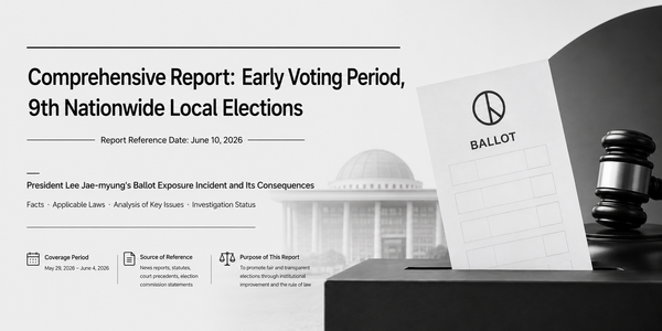 Comprehensive Report: Early Voting Period, 9th Nationwide Local Elections