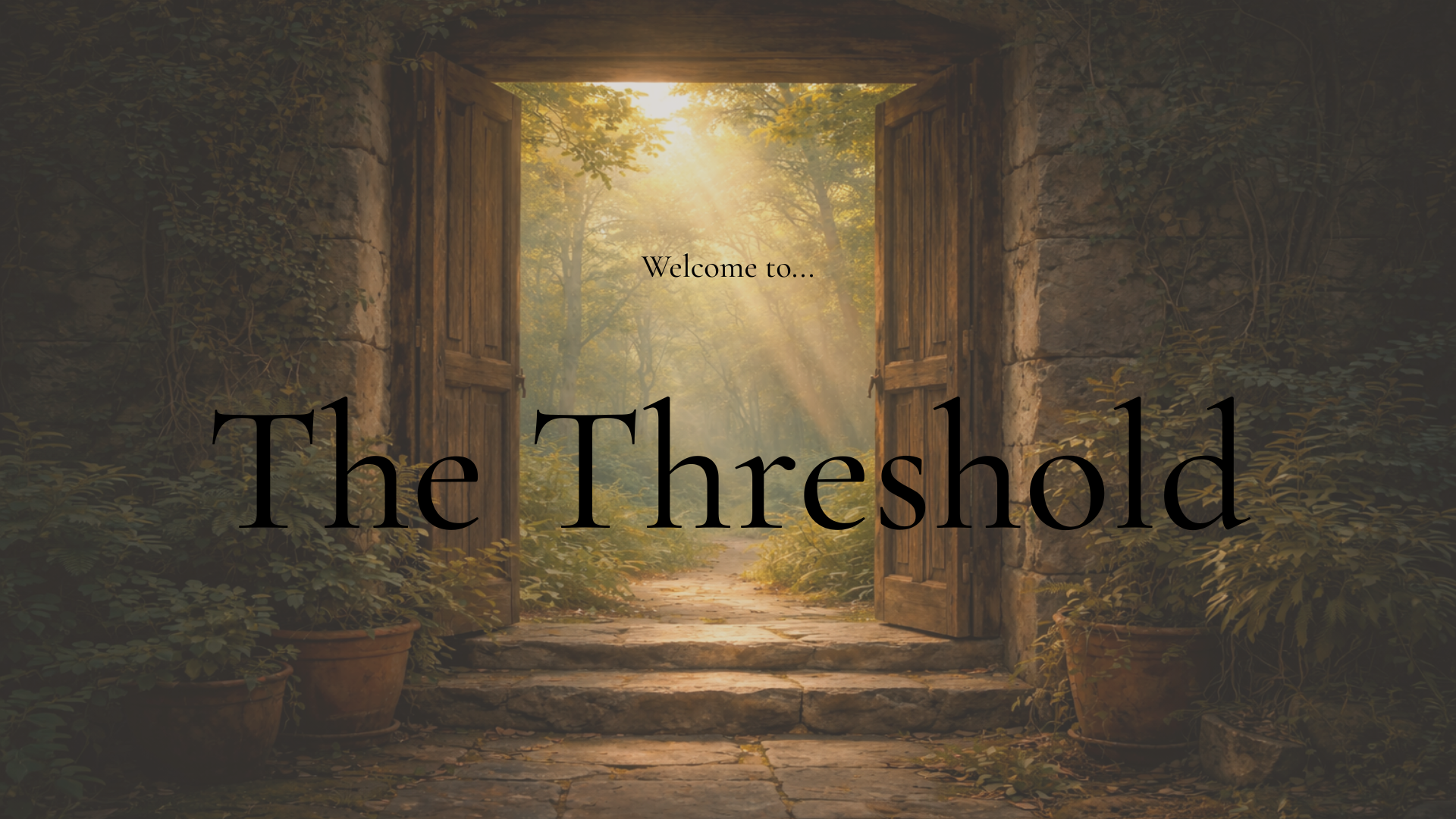 The Threshold
