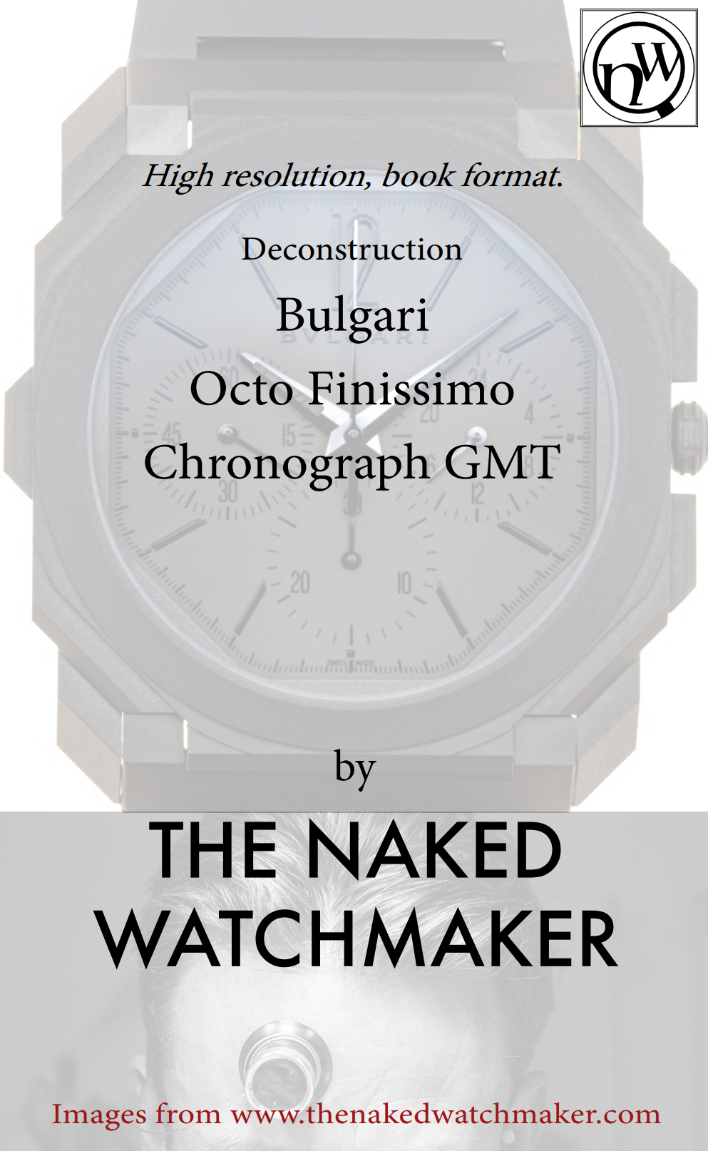 《Bulgari , Otto Finissimo Chronometer GMT - Horology Deconstructed》