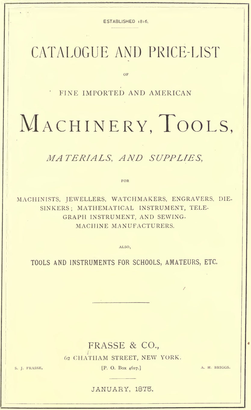 《Catalogue and Price-List of Fine Imported American Machinery, Tools, Materials, and Suppliers》