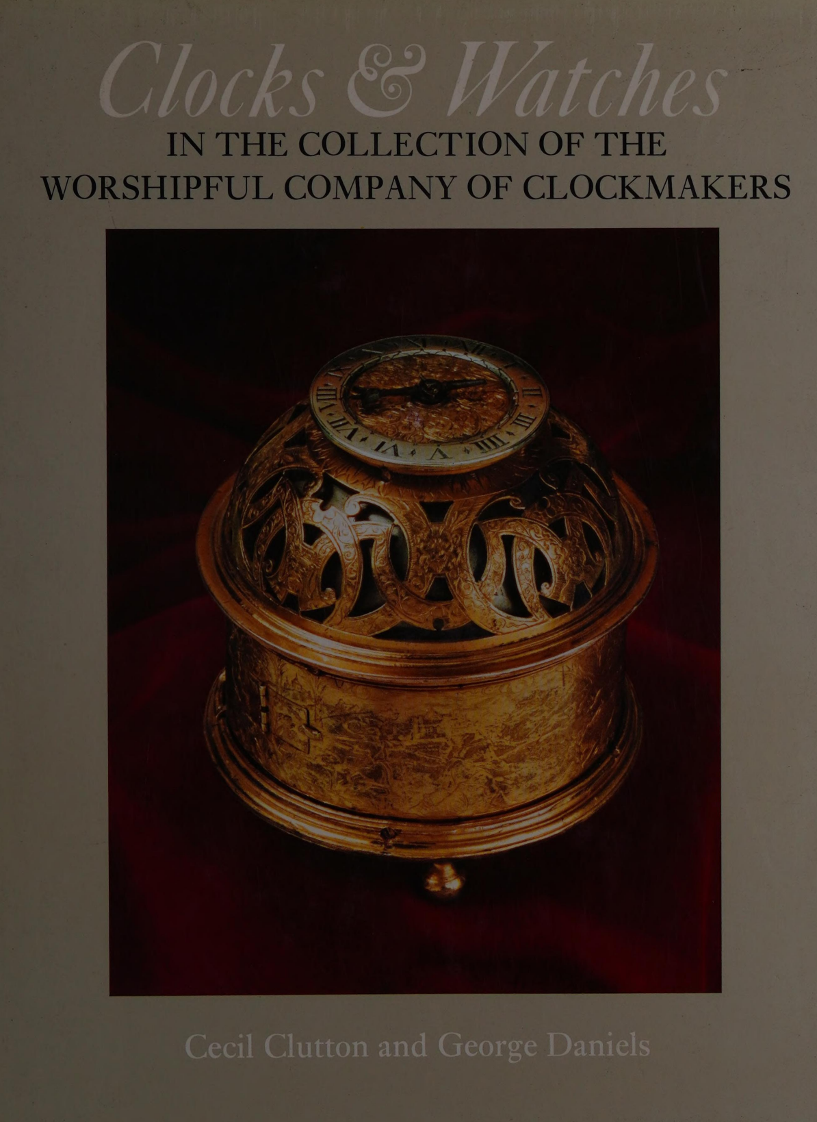 《Clocks & Watches，Cecil Clutton and George Daniels》