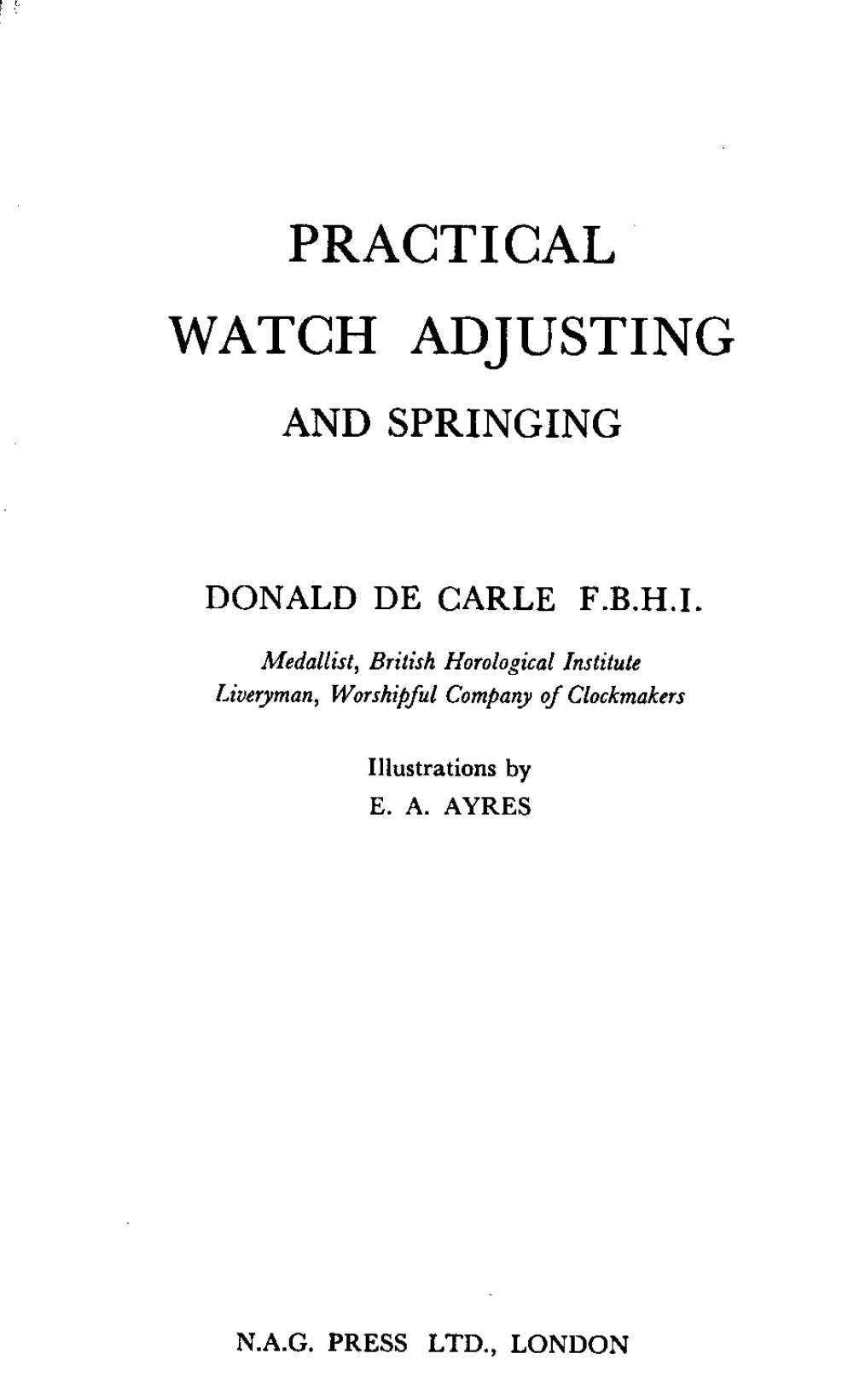《Practical Watch Adjusting and Springing》