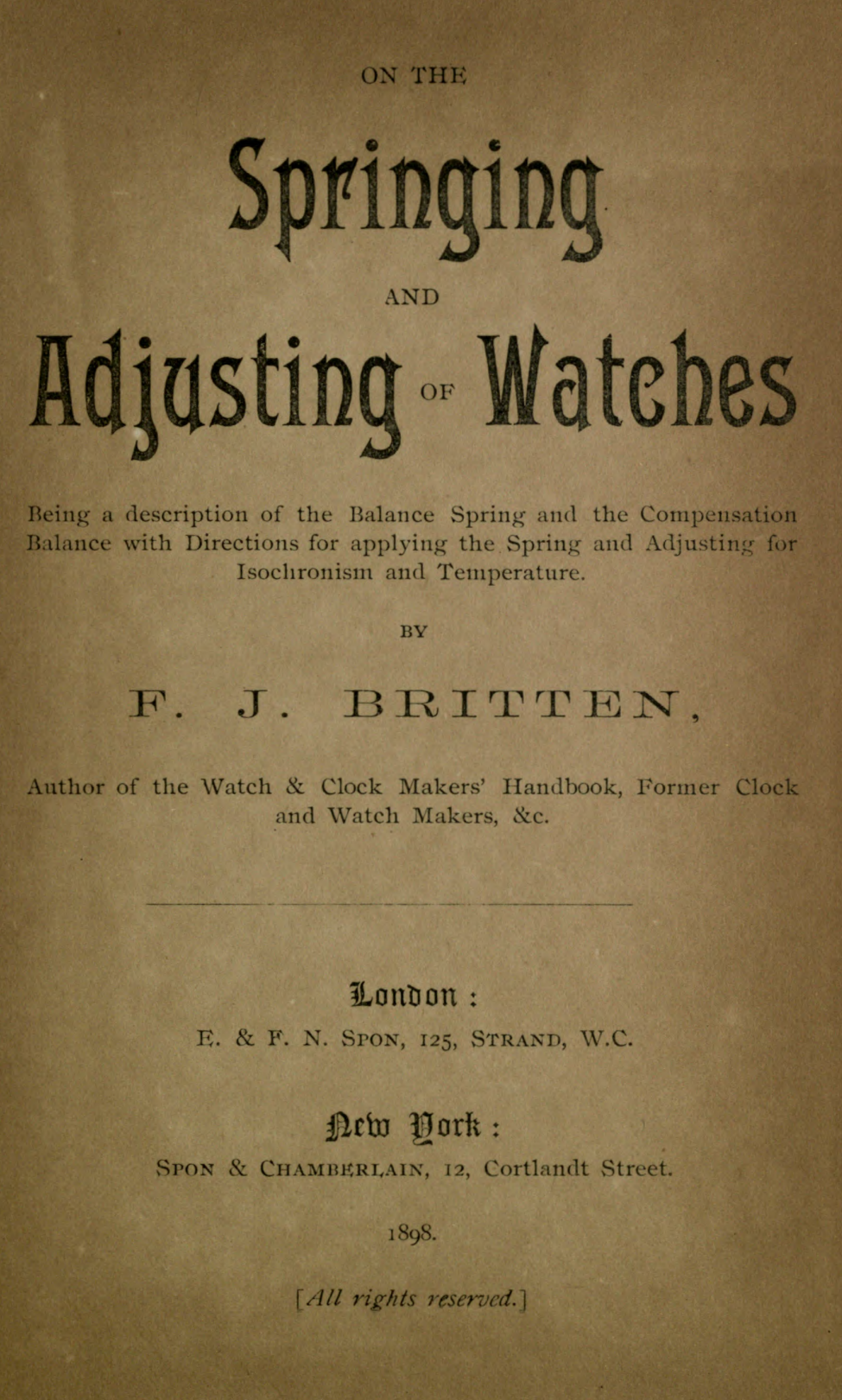 《On the Springing and Adjusting of Watches》(1898)