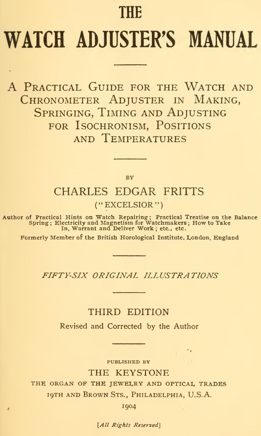 《The Watch Adjuster's Manual》（1894/1904）
