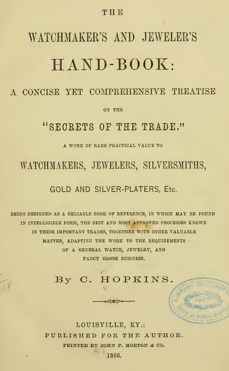 《The Watchmaker's and Jeweler's Hand-Book》(1866)