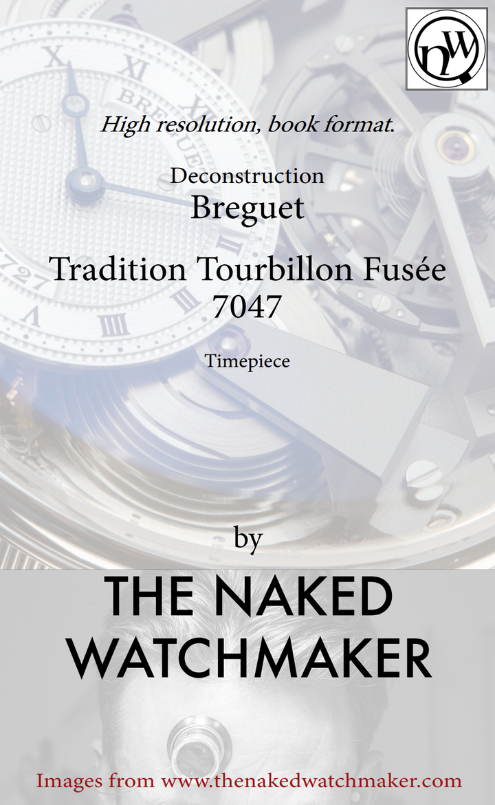 《Breguet Torbillon Fusee 7047 Horology Deconstructed》