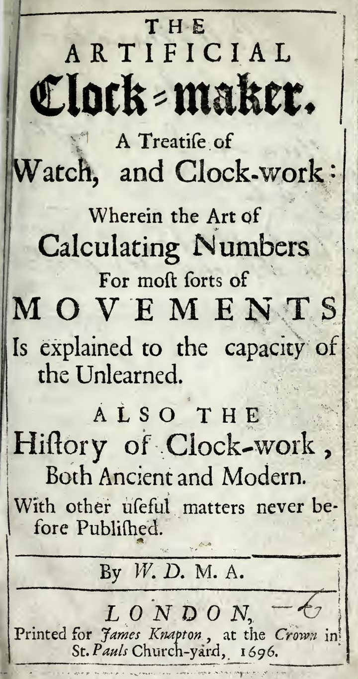 《The Artificial Clock-Maker》(1696)