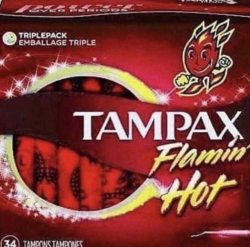 A photo edit of a box of tampons with the Flamin' Hot Cheetoes design, which instead says Flamin' Hot Tampax.