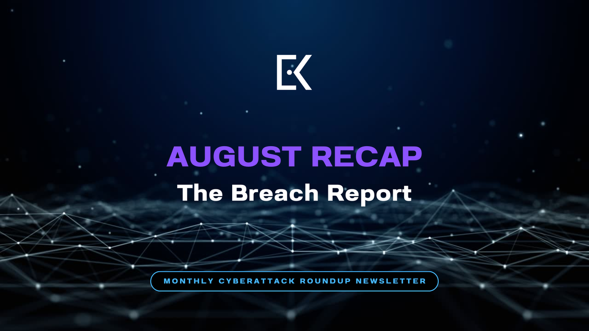 August Recap - The Breach Report