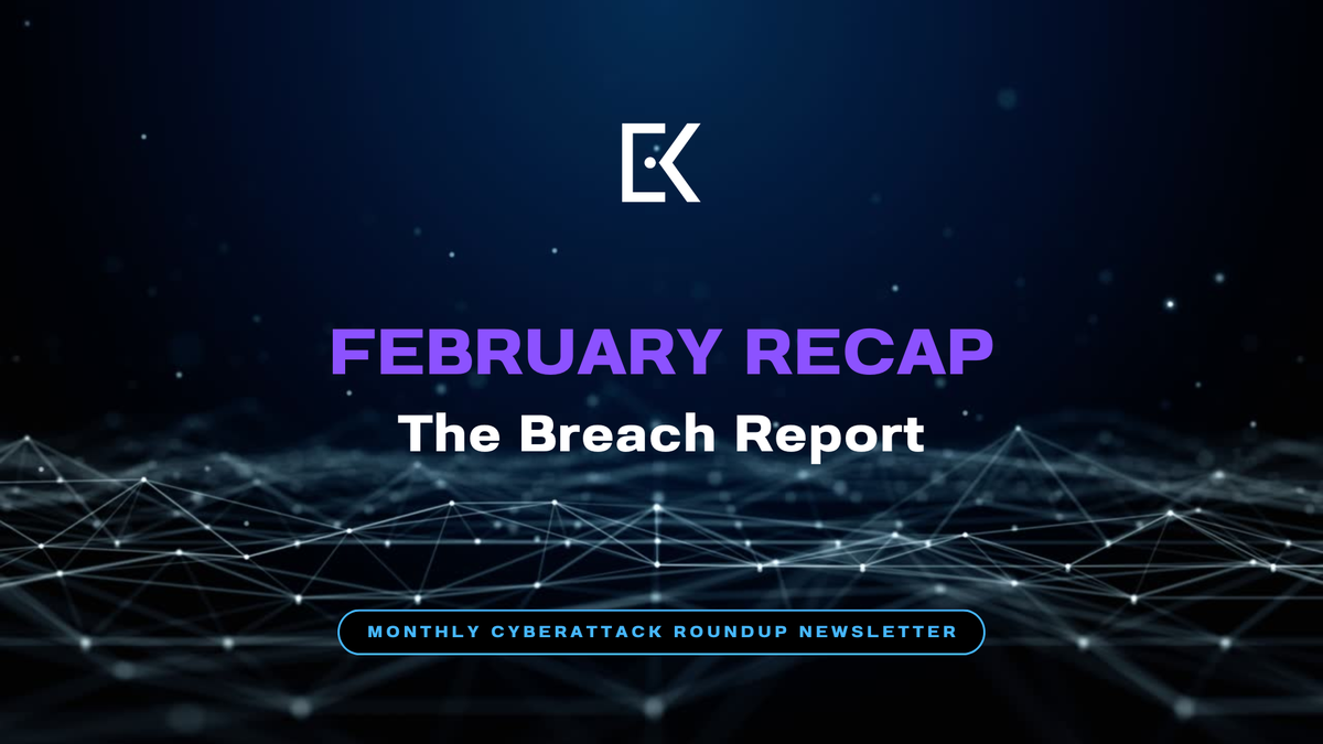 February 2026 Recap - The Breach Report