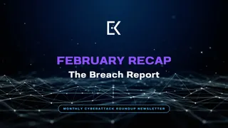 February 2026 Recap - The Breach Report