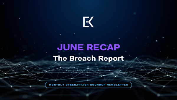 June Recap - The Breach Report