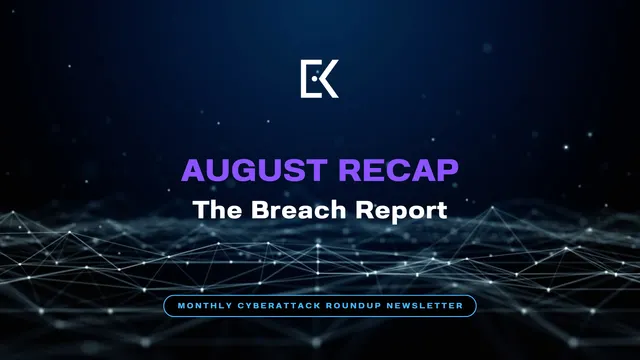 August Recap - The Breach Report