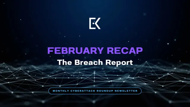 February 2026 Recap - The Breach Report