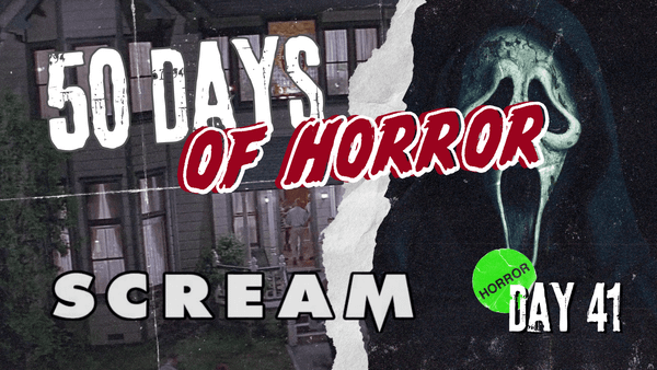 50 Days of Horror Day 41 title card for Scream, featuring a dusk view of the Victorian-style Woodsboro house on the left and a pale Ghostface mask