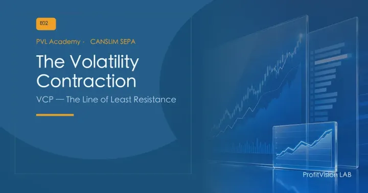 VCP — The Volatility Contraction Pattern: A Complete Guide to the Line of Least Resistance