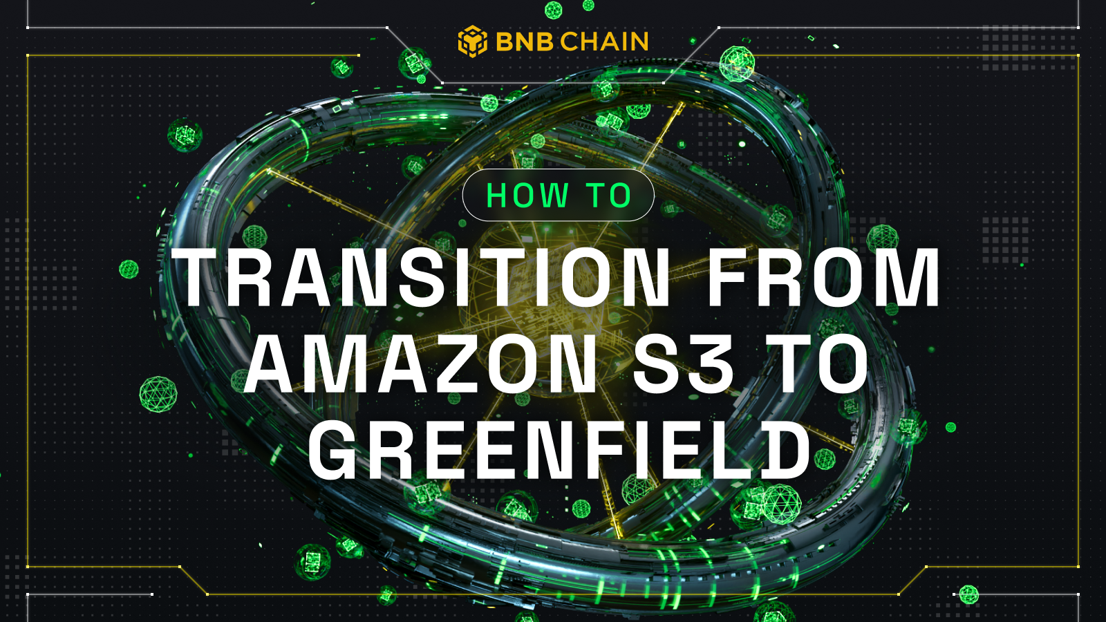 How to Transition from Amazon S3 to Greenfield