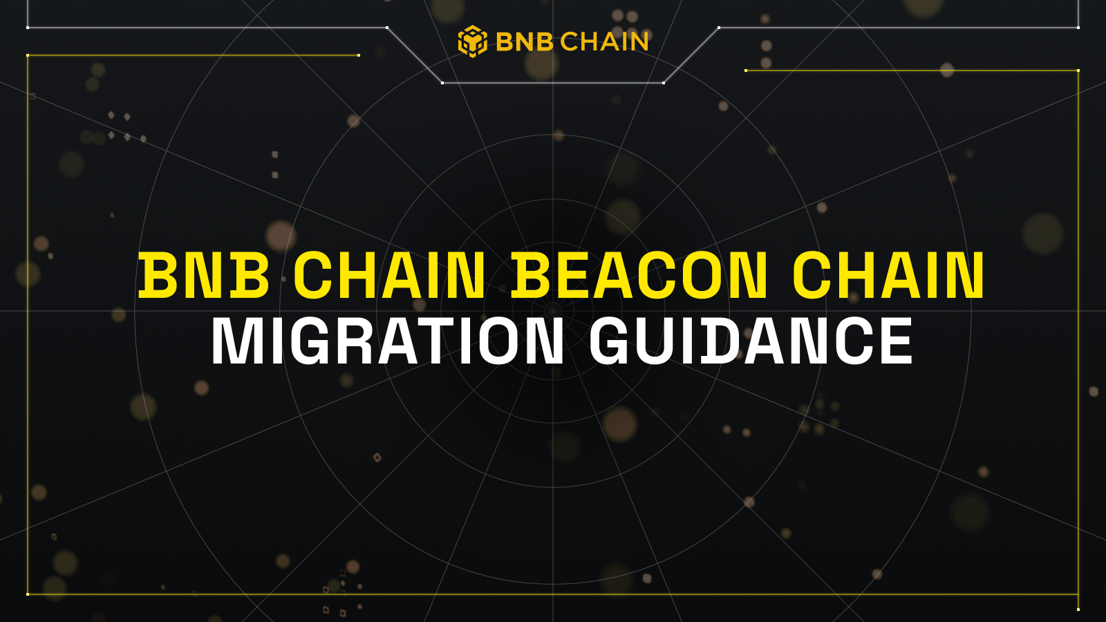 The BNB Chain Beacon Chain Migration Guidance
