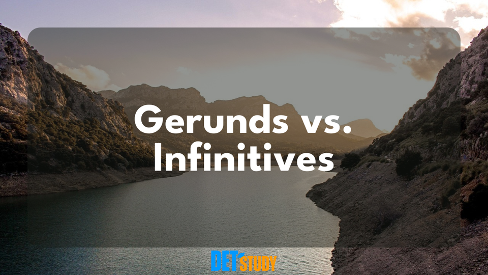 gerunds-or-infinitive