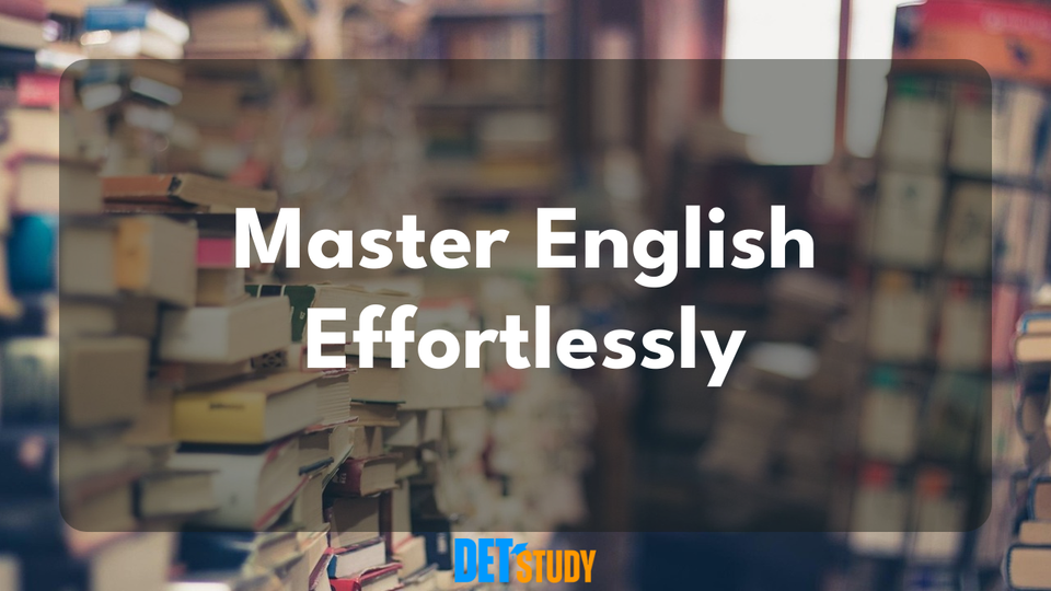 The Effortless Path to English Mastery: Learning By Heart Made Simple