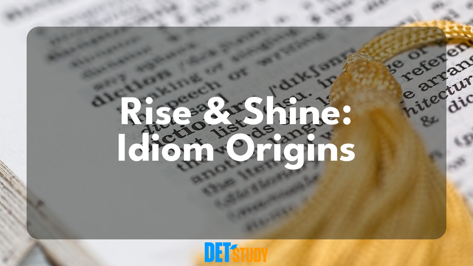 rise-and-shine-idiom
