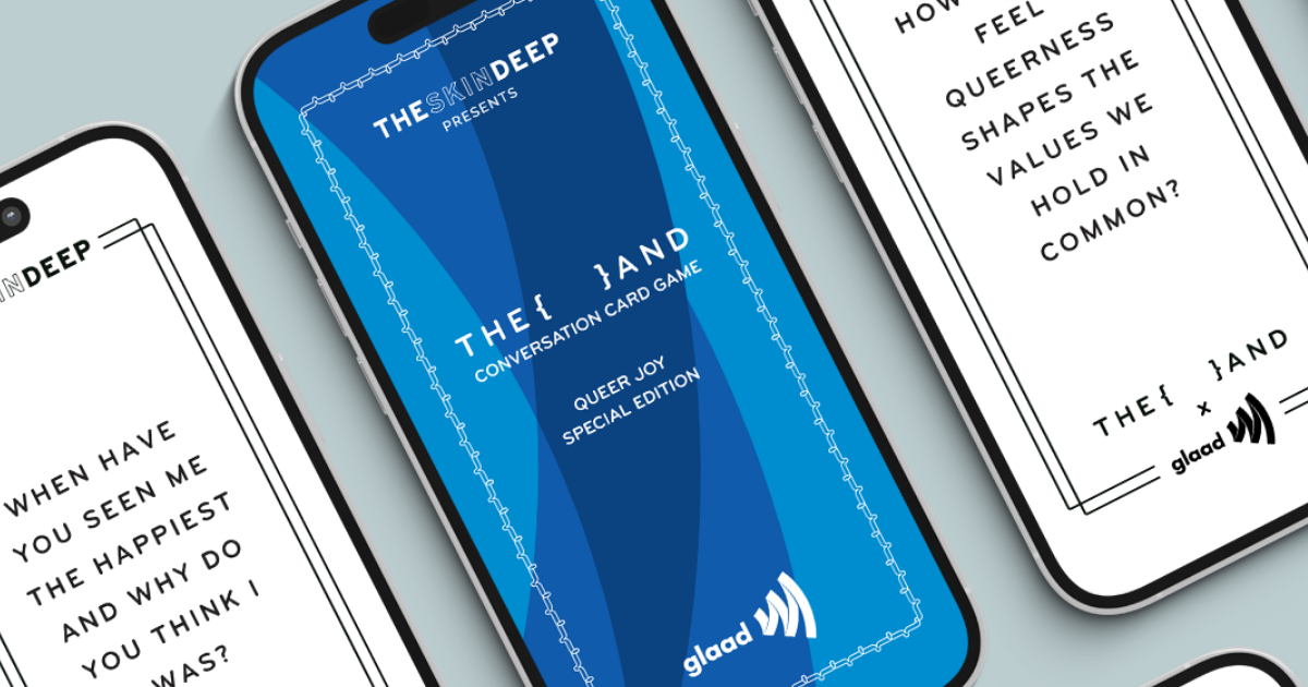 {THE AND} x GLAAD: Queer Joy digital card game