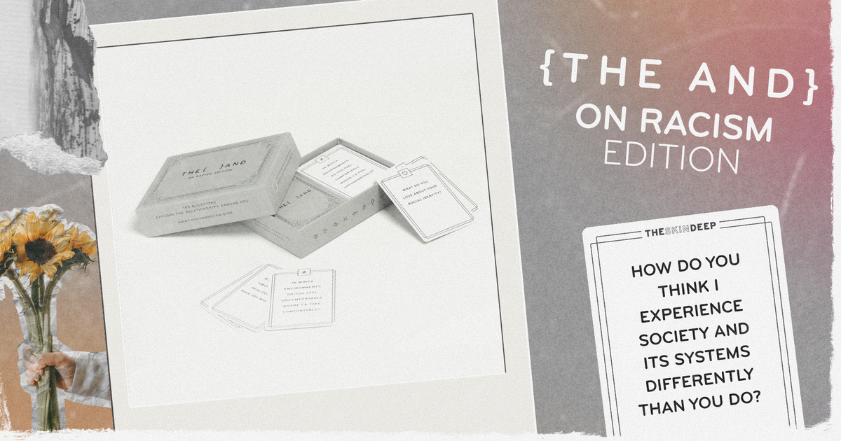 From Protest to Practice: How This Deck Sparks Real Conversations on Racism