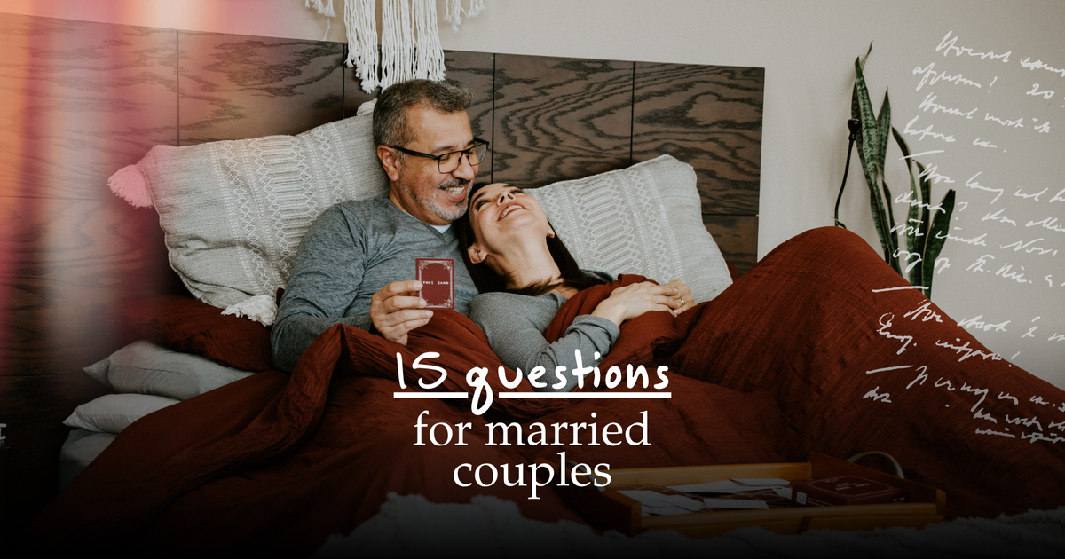 How To Keep Choosing Each Other: 15 Deep Relationship Questions for Married Couples Who Want More