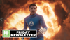 We finally have a, well, fantastic ‘Fantastic Four’ movie