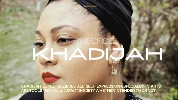 KHADIJAH, a musical artist.