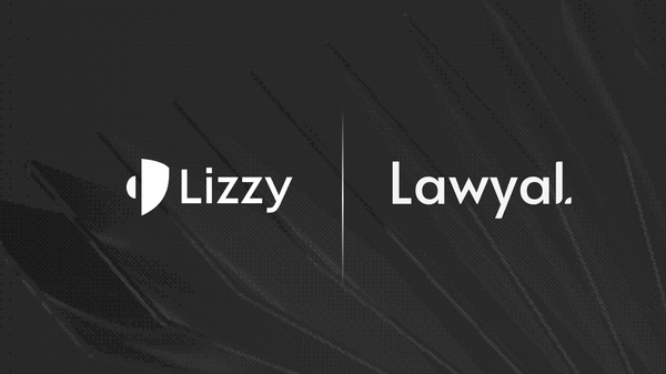 Introducing the Lawyal × Lizzy Integration
