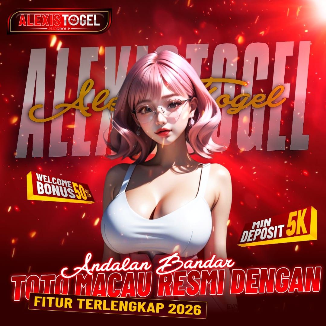 Alexistogel: Platform Bandar Toto Macau Resmi dengan Sistem Cepat dan Pengalaman Nyaman