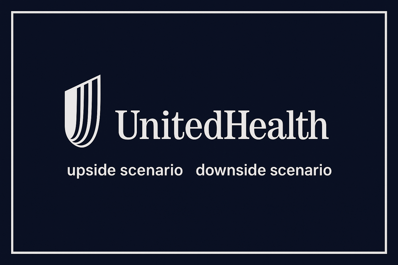 UnitedHealth: Redenen om wel of niet te kopen: De 2 scenario's voor beleggers