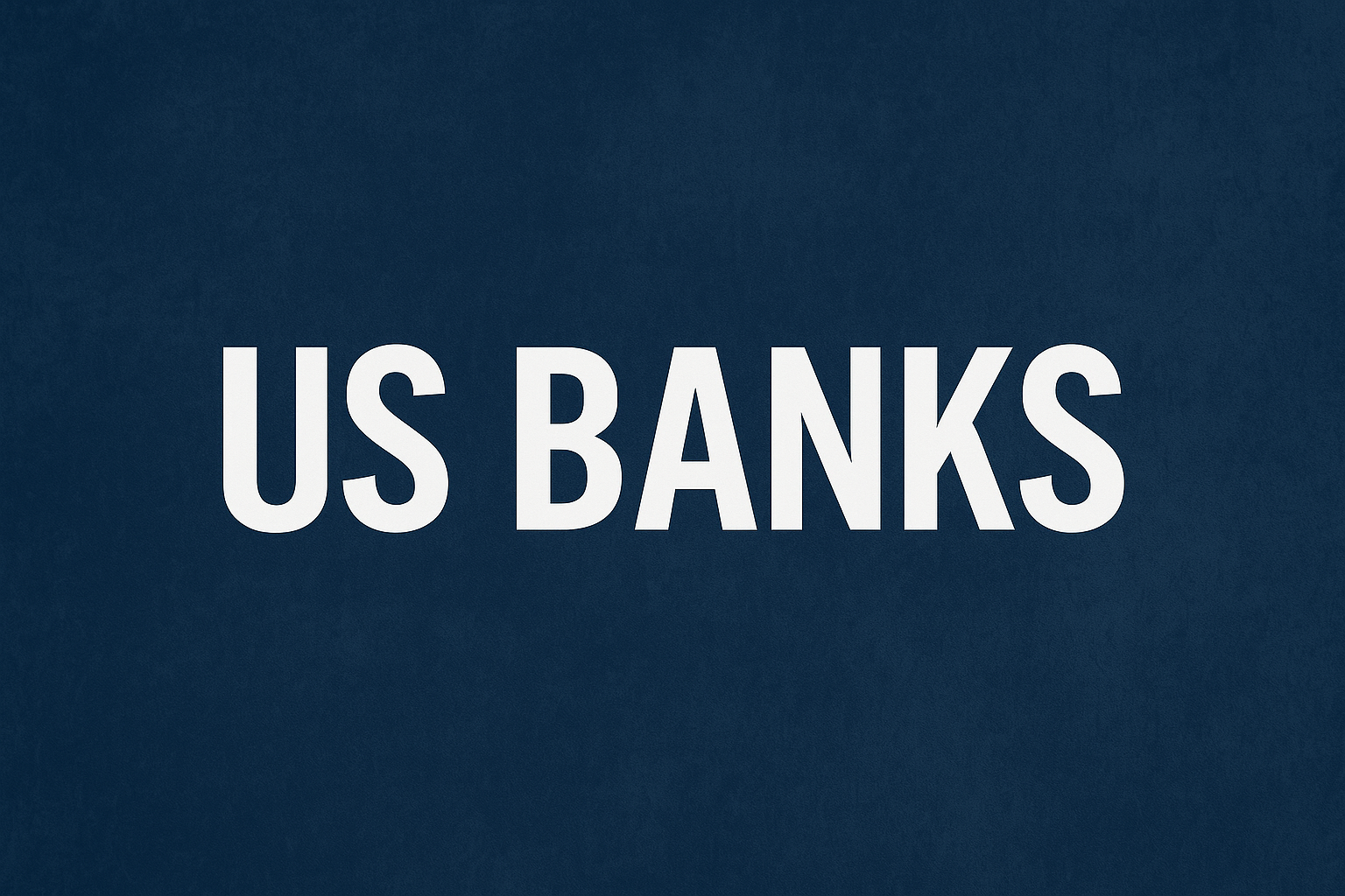 Banken in beeld: kwartaalcijfers van de grote spelers: Goldman Sachs - Wells Fargo