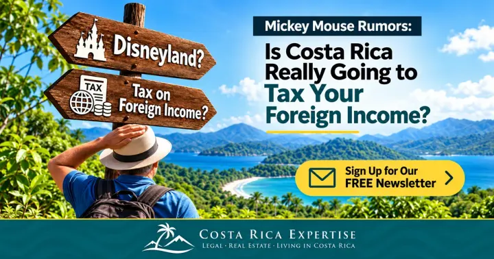 Costa Rica foreign income tax rumor