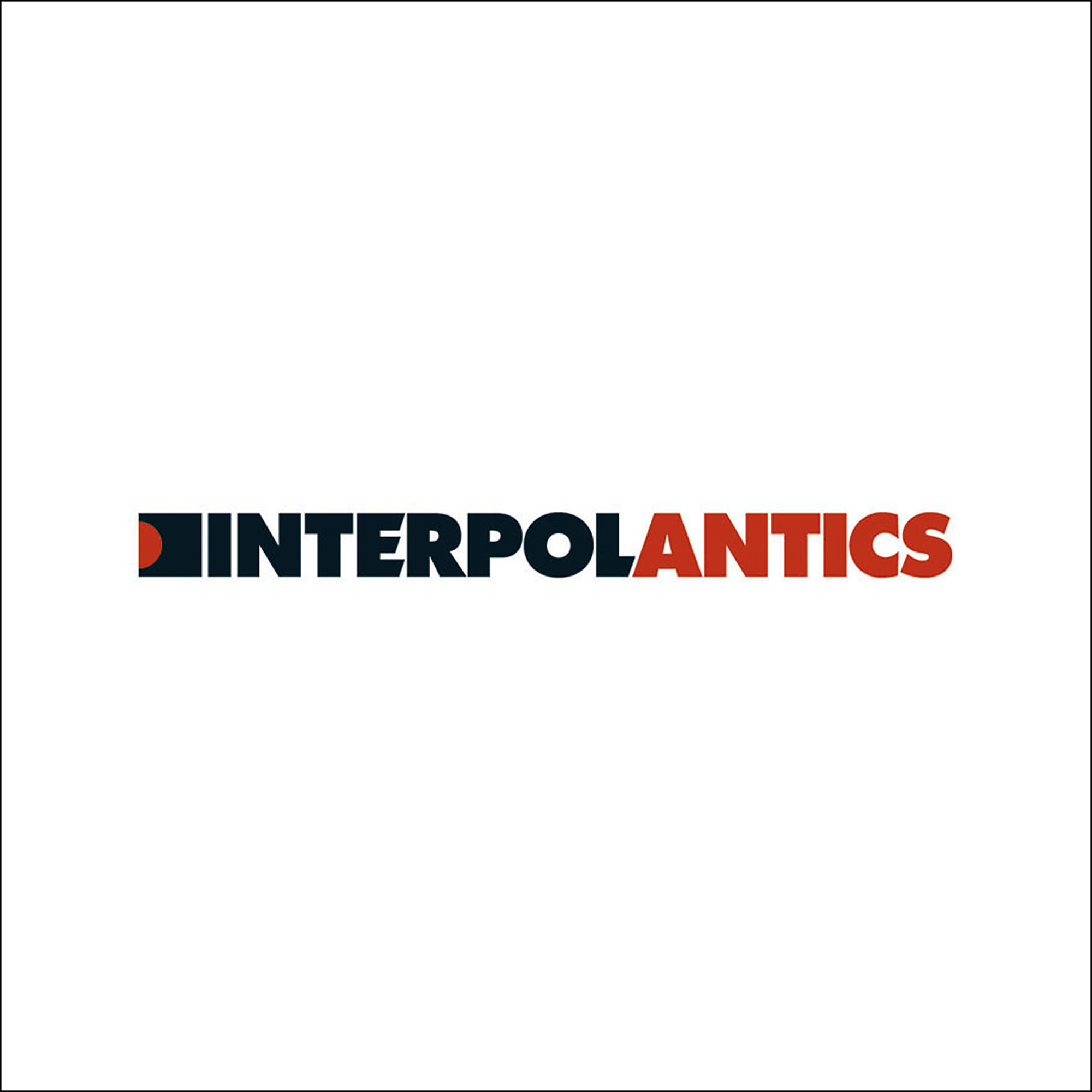 Interpol – Antics album cover