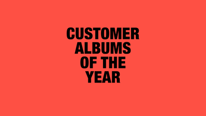 UK Customer Albums of the Year
