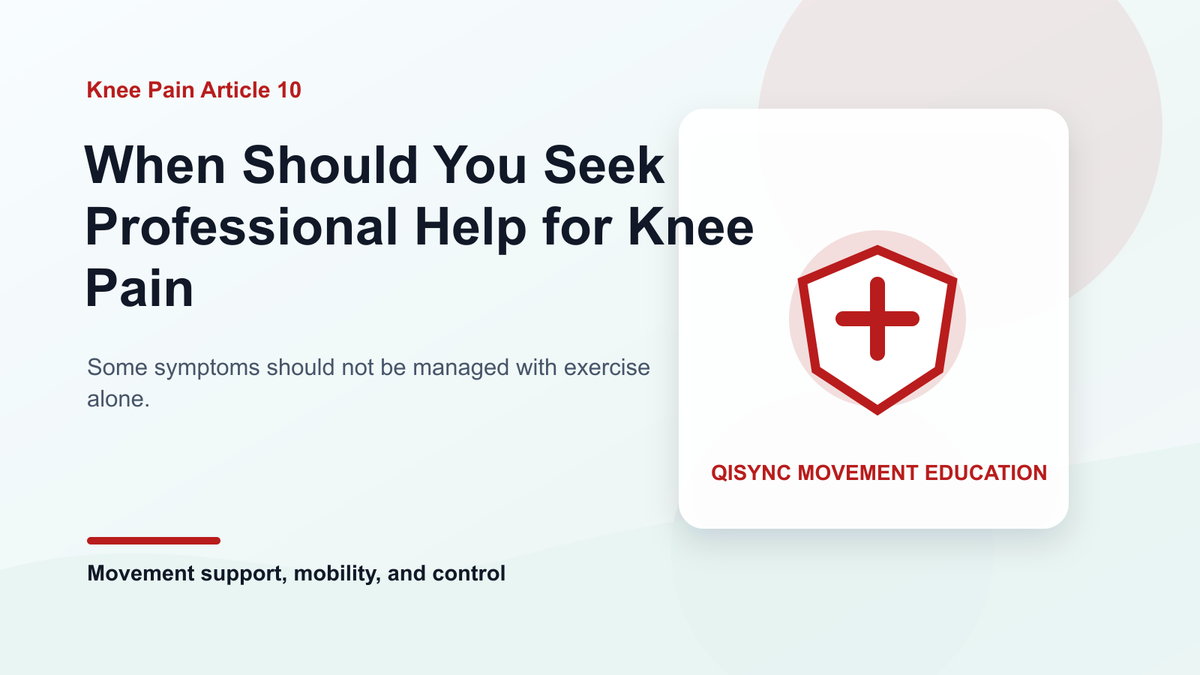 When Should You Seek Professional Help for Knee Pain