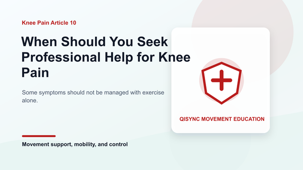When Should You Seek Professional Help for Knee Pain