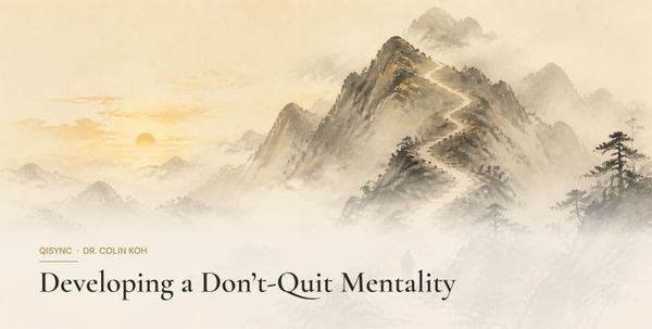 Ink-wash illustration: Developing a Don’t-Quit Mentality