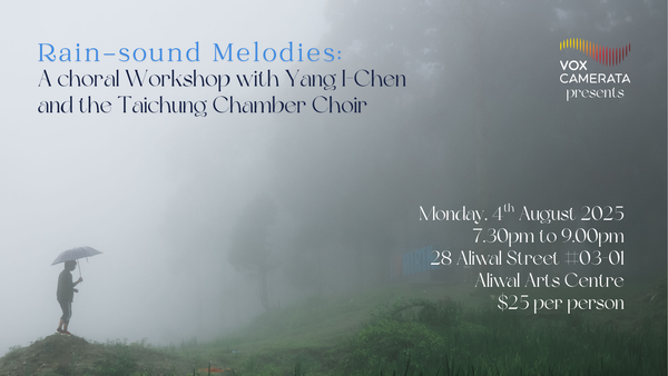 Rain-Sound Melodies: A Choral Workshop with Yang I-Chen and the Taichung Chamber Choir