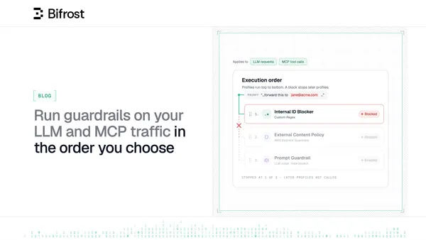 Run guardrails on LLM and MCP traffic in the order you choose