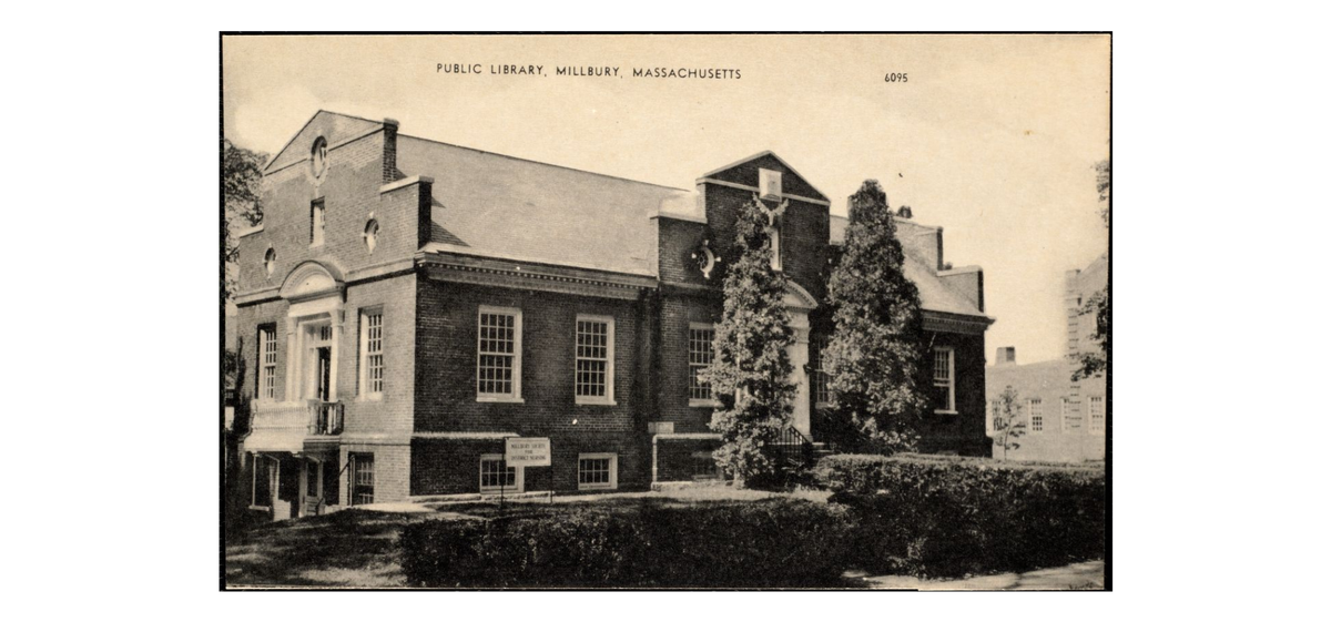 Undated photo of the Millbury Public Library. Photo courtesy Digital Commonwealth