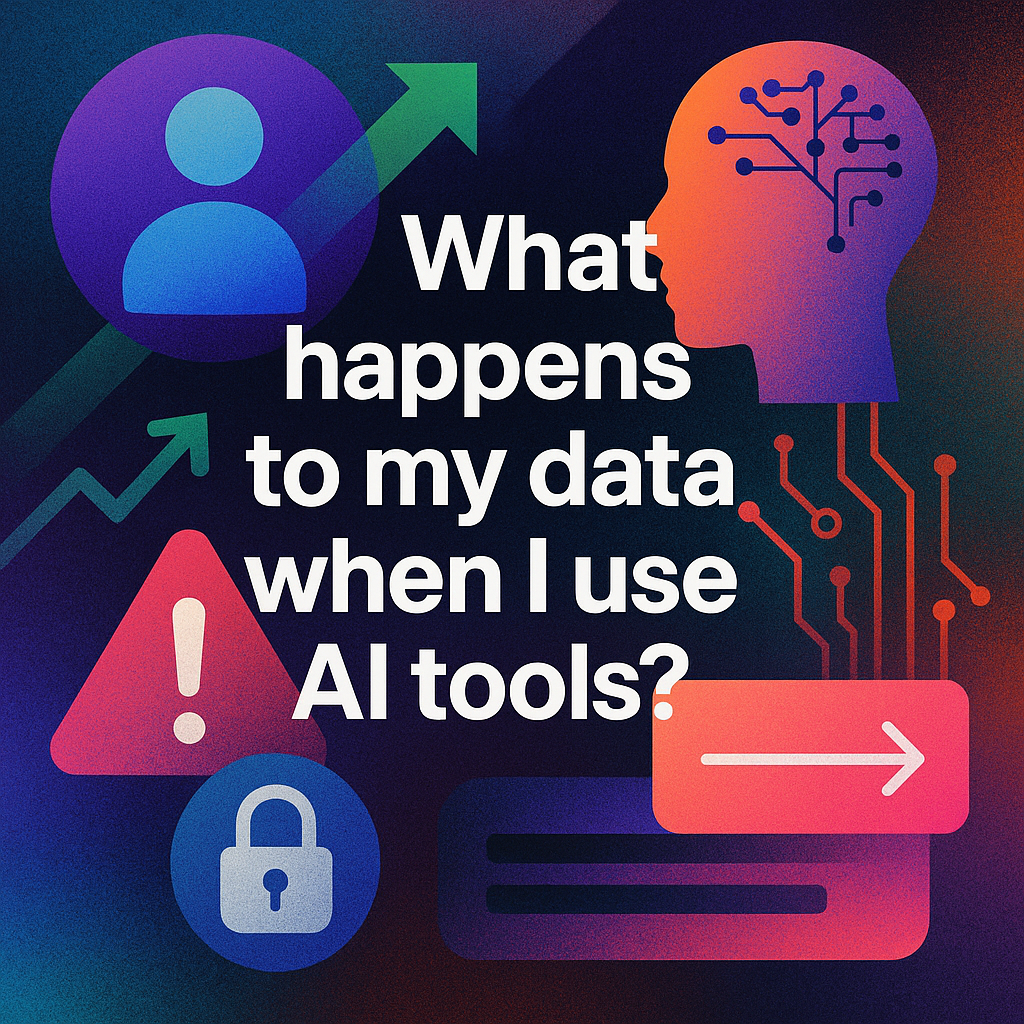 What Happens to My Data When I Use AI Tools?