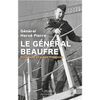 Le général Beaufre, père de la stratégie française (H. Pierre)