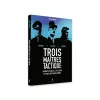 Trois maîtres de la tactique (P. Santoni)