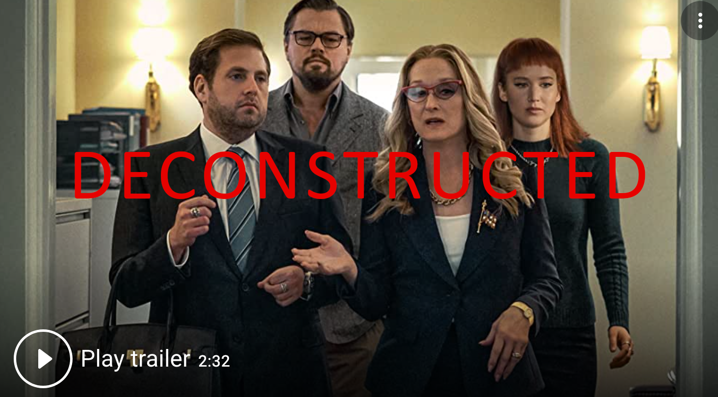 Don't Look Up Decontsructed