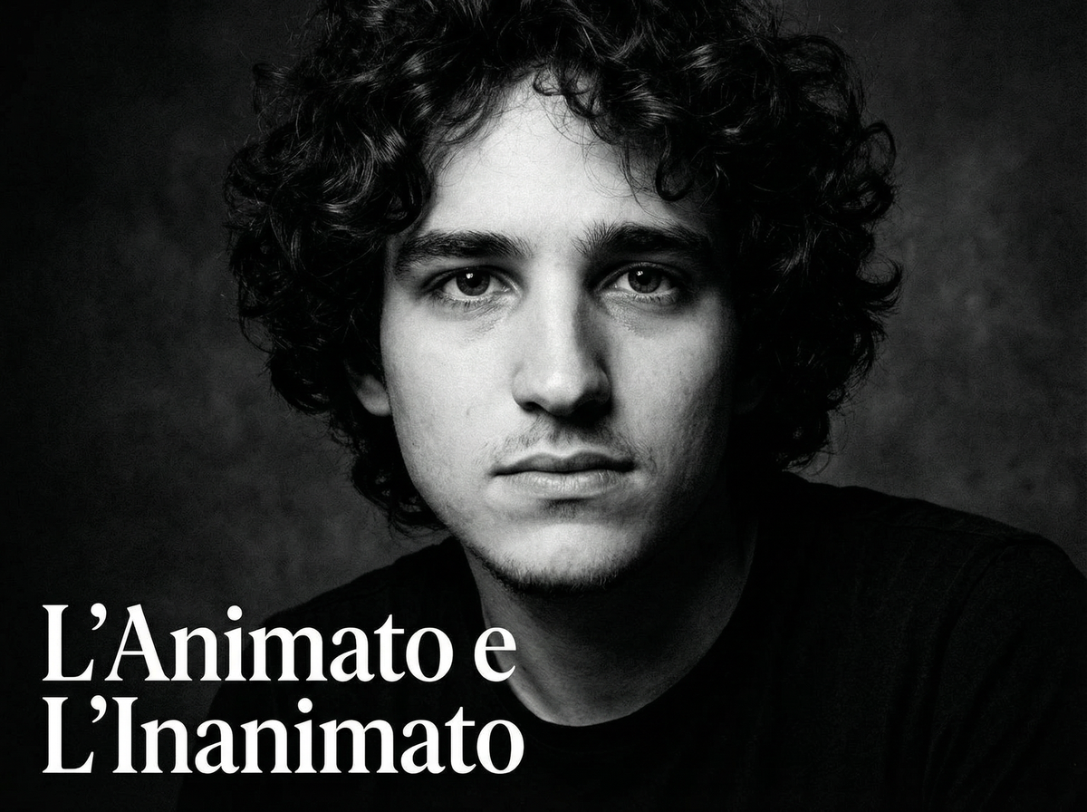 L'Animato e l'Inanimato