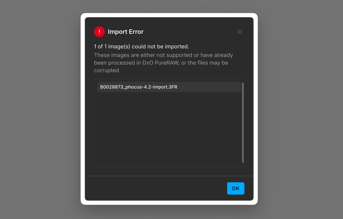 Screenshot of a DxO PureRAW "Import Error" dialog reading "1 of 1 image(s) could not be imported"