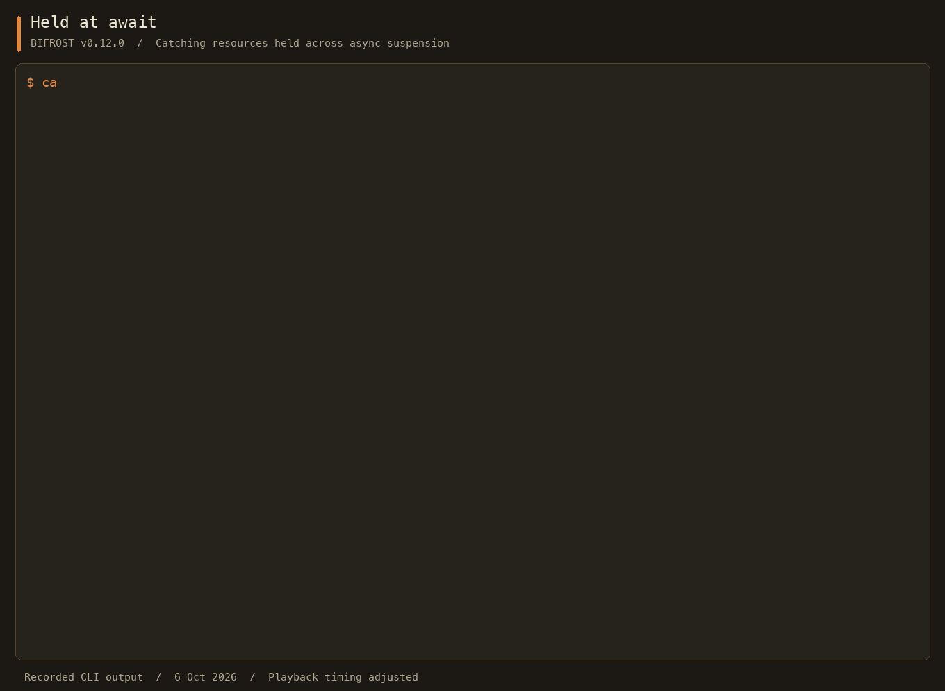 Terminal recording of Bifrost v0.12.0 reporting one finding for a resource acquired before await and released afterwards.
